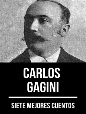 cover image of 7 mejores cuentos de Carlos Gagini
